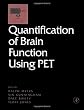 Quantification of Brain Function Using Pet