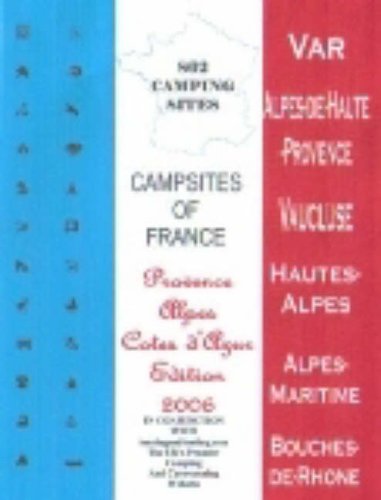 City Travel Guides Discounted  Books : Campsites of France: Provence-Alpes-Cot D'Azur