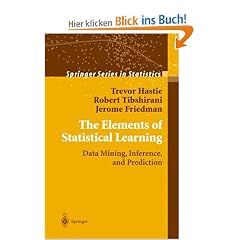 The Elements of Statistical Learning. Data Mining, Inference, and Prediction (Statistics for Engineering and Information Science)