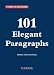 101 Elegant Paragraphs (Vocabula 101 Series Handbooks)