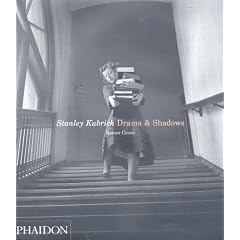 Stanley Kubrick: Drama and Shadows