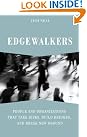 Edgewalkers: People and...