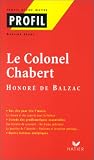 Profil d\'une oeuvre : Le Colonel Chabert (1832), Honoré de Balzac