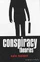Conspiracy Theories: Revised And Updated