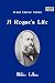 A Rogue's Life (Large Print)