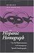 The Hispanic Homograph: Gay Self-Representation in Contemporary Spanish Autobiography
