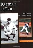 Baseball in Erie (PA)  (Images of Baseball)