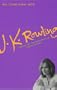 Interview With J.K.Rowling (An Interview With)