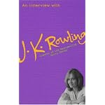 An Interview with J.K.Rowling (An Interview With) book cover