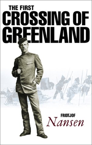 City Travel Guides Discounted  Books : The First Crossing of Greenland