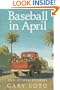 Baseball in April and Other Stories