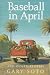 Baseball in April and Other Stories (Hardcover)