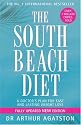 The South Beach Diet: A Doctor's Plan for Fast and Lasting Weight Loss