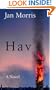 Hav : Comprising Last Letters from Hav and Hav of the Myrmidons