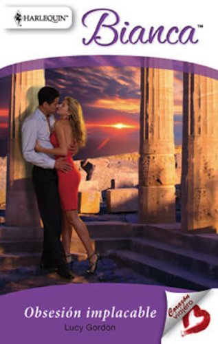 Obsesión implacable (Bianca) (Spanish Edition)