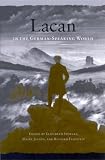 Lacan in the German-speaking World (SUNY Series in Psychoanalysis and Culture),
