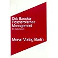 Postheroisches Management: Ein Vademecum