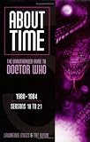 About Time 5: The Unauthorized Guide to Doctor Who (About Time; The Unauthorized Guide to Dr. Who (Mad Norwegian Press)) About Time 5: The Unauthorized Guide to Doctor Who (About Time; The Unauthorized Guide to Dr. Who (Mad Norwegian Press))