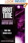 About Time 5: The Unauthorized Guide to Doctor Who (About Time; The Unauthorized Guide to Dr. Who (Mad Norwegian Press))