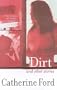 Dirt and Other Stories