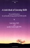 A Little Book of Listening Skills