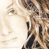 All The Way...A Decade Of Song - Best Of (1 CD)