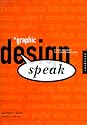 Graphic Design Speak: A Visual Dictionary for Clients and Designers