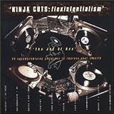 Revue Various Artists  / Ninja Cuts: Flexistentialism
