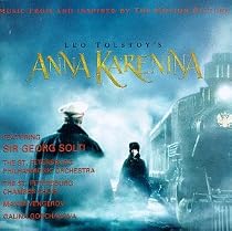 Leo Tolstoy's Anna Karenina / Vengerov, Gorchakova, Sir Georg Solti
