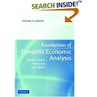 Click here to buy Foundations of Dynamic Economic Analysis: Optimal Control Theory and Applications by  Michael R. Caputo.