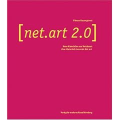 NET.Art 2.0: New Materials Towards Net Art