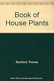 The Rochford book of houseplants