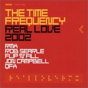 Time Frequency - Real Love 2002 - Zortam Music