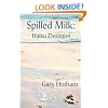 Spilled Milk: Haiku Destinies