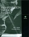 Compensation Decision Making (The Dryden Press Series in Management)