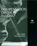 Compensation Decision Making (Dryden Press Series in Management)