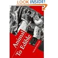Animal to Edible by  Noilie Vialles and J. A. Underwood