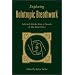 Exploring Holotropic Breathwork: Selected Articles from a Decade of the Inner Door