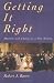 Book Getting It Right: Markets and Choices in a Free Society