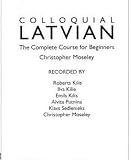 Colloquial Latvian: The Complete Course for Beginners (Colloquial Series (Cassette)) Cassettes