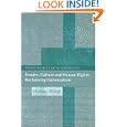 Gender, Culture and Human Rights: Reclaiming Universalism (Human Rights Law in Perspective) by Siobh&aacute;n Mullally