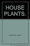 House plants