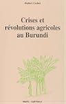 Crises et R�volutions agricoles au Bu...