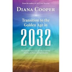 (TRANSITIONS TO THE GOLDEN AGE IN 2032: WORLDWIDE ECONOMIC, CLIMATE, POLITICAL, AND SPIRITUAL FORECASTS) BY Paperback (Author) Paperback Published on (11 , 2011)