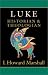 Book Luke: Historian & Theologian (Gospel Profiles, 3)