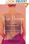 Your Bones: How You Can Prevent Osteo...
