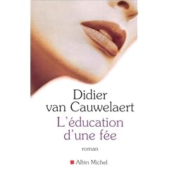 L'Education d'une f�e