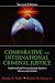 Books : Comparative And International Criminal Justice: Traditional And Nontraditional Systems Of Law And Control