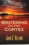 Wintering on the Cortez
