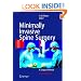Minimally Invasive Spine Surgery : A Surgical Manual